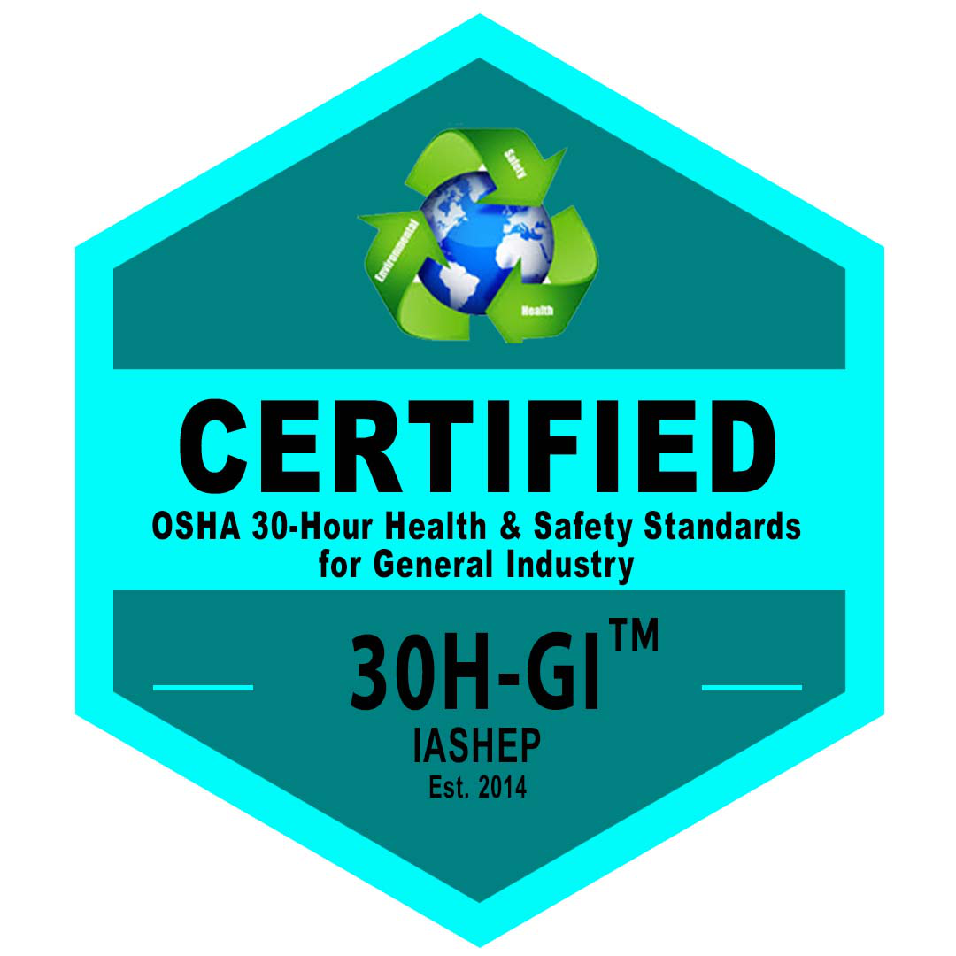 Certified Health & Safety Standards for General Industry 30-Hours (30H-GI) Badge