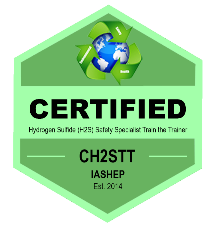 Certified Hydrogen Sulfide (H2S) Safety Specialist Train the Trainer (CH2STT) Badge