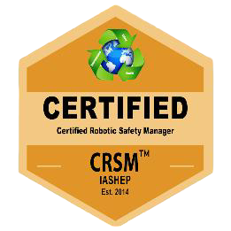 Certified Robotic Safety Manager